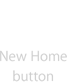 New home button