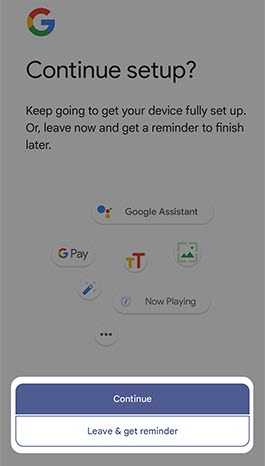 Continue setup screen